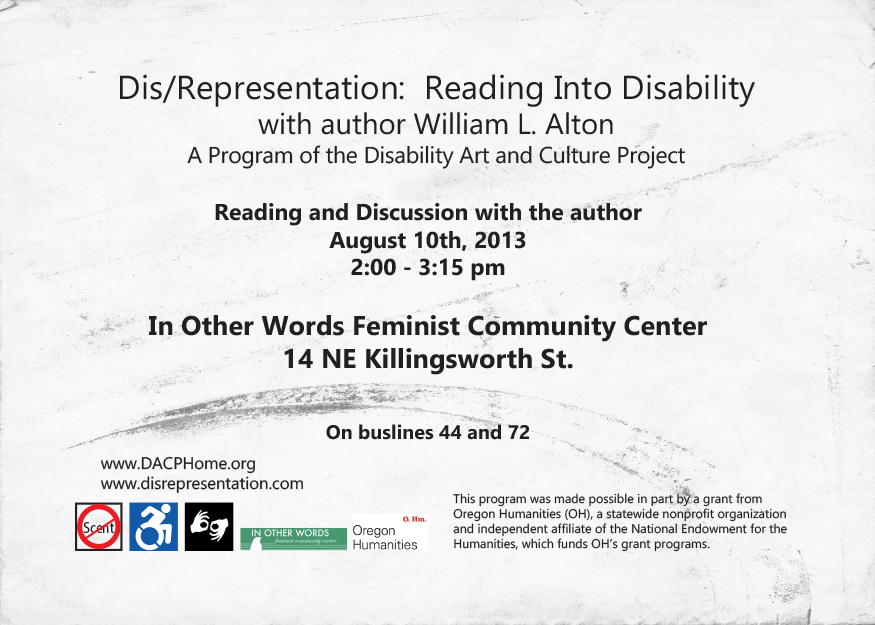 Disrepresentation Reading William Alton flyer, page two Details of the poetry reading, access symbols, sponsors logos, and contact information. www.dacphome.org and www.disrepresentation.com