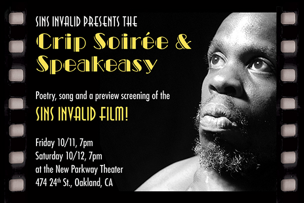 Crip Soiree & Speakeasy flyer on filmstrip An image that looks like it is a frame of film. A black man on the right looks up to the sky. The text has details of the Crip Soiree and Speakeasy event.