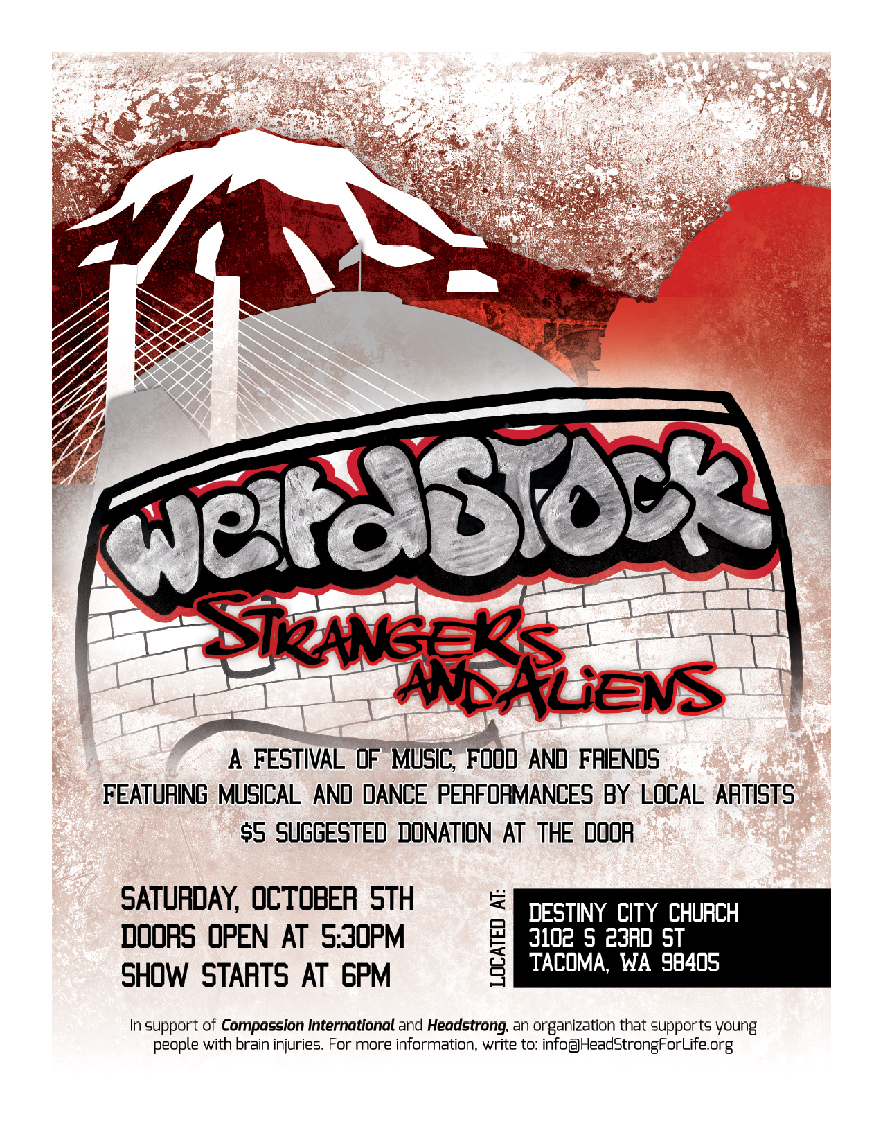Weirdstock flyer Poster is reds and grays with event details in black text. The background has a snow-capped mountain and a bridge. The event's title is written like graffiti on a brick wall.
