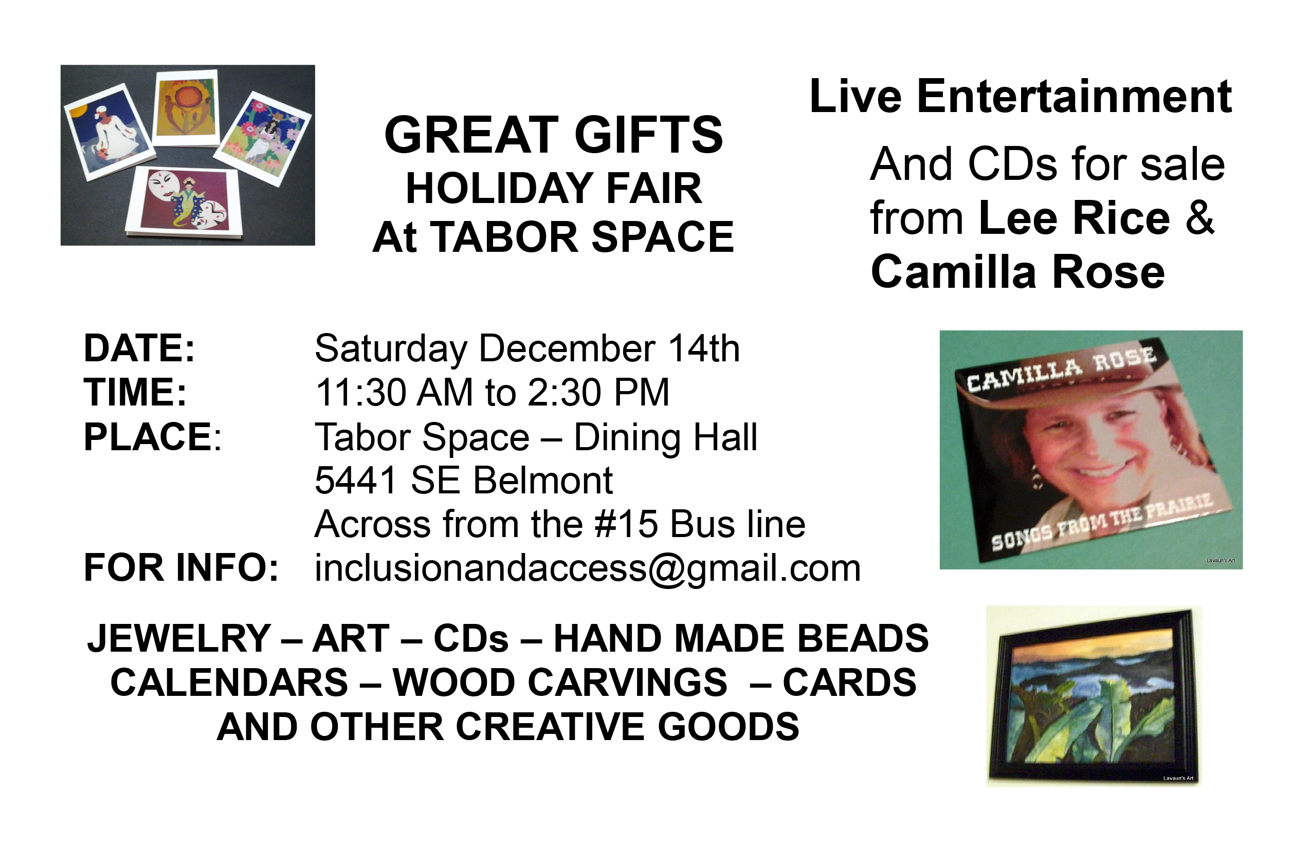 Great Gifts Holiday Fair flyer Flyer with details of the holiday fair as listed in the blog post. Also, images of handmade cards, Camilla Rose's CD and a nature painting.