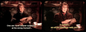 The Log Lady sits at her table, holding her log, looking thoughtful. Caption reads, "One can never answer questions at the wrong moment." The Log Lady at her table in a different sweater with log. Caption reads, "In a dream, are the characters really you?"