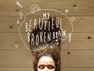 Image of Lotje Sodderland lying on a wood floor with her hair flowing above her and eyes closed. "My Beautiful Broken Brain" is written in a thought bubble with sketched images of rainbows, lines, stars, and lightning.