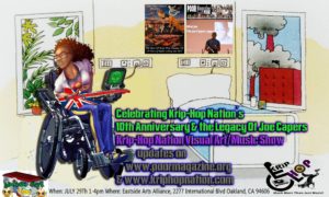 Brown woman in her bedroom in her wheelchair with a guitar on her lap. She's looking out the window. On the walls are three posters: Krip-Hop 10th anniversary, POOR Magazine poster, and a Blind Joe Capers, The Joe Capers Legacy with Joe as a little boy behind Leroy Moore as Leroy speaks into a microphone. The flyer reads: Celebrating Krip-Hop Nation’s 10th Anniversary & the Legacy Of Joe Capers. Art by Manfred Schmerz.
