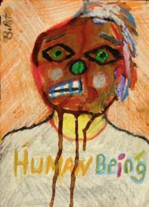 Art brut portrait of a person made with crushed candy and other everyday objects. The person's mouth is crooked and offset, eyes wide, pigment dripping off the face. The words "HUMAN Being" are written in various colors along the bottom.
