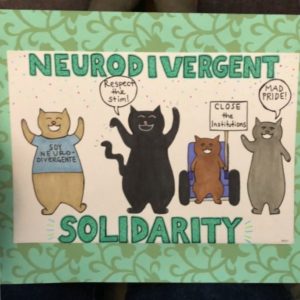 A drawing in marker by M.M. Four cats smile and face forward, and there's confetti! Text in green all capital letters reads "Neurodivergent solidarity." A tan cat stands and holds up front paws and wears a shirt with "Soy Neurodivergente." A black cat stands on back paws, shakes its tail, and flaps its front paws and speaks, "Respect the stim." A ginger cat sits in a purple wheelchair and holds a sign with "CLOSE the institutions." A gray cat stands and speaks, "MAD PRIDE!"